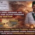 Wujudkan Kepastian Hukum, Indra Dapa Saranani Desak Pemkab Konawe Segera Pindahkan Tapal Batas Pondidaha–Amonggedo